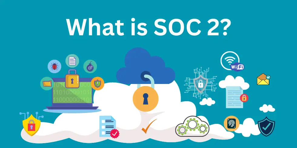 You are currently viewing Introduction to SOC 2 Reports: What is SOC 2?